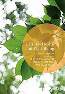 Benkő - Modi - Tarkó: Leisure, Health and Well-being