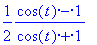 1/2*(cos(t)-1)/(cos(t)+1)