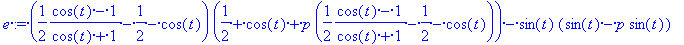e := (1/2*(cos(t)-1)/(cos(t)+1)-1/2-cos(t))*(1/2+co...
