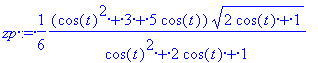 zp := 1/6*(cos(t)^2+3+5*cos(t))*sqrt(2*cos(t)+1)/(c...