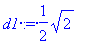 d1 := 1/2*sqrt(2)