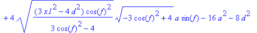 e4 := 1/2*(9*x1*a*cos(f)^3-12*x1*a*cos(f)+12*a^2*co...