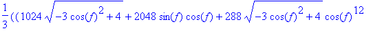 1/3*(1024*sqrt(-3*cos(f)^2+4)+2048*sin(f)*cos(f)+28...