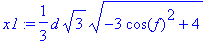 x1 := 1/3*d*sqrt(3)*sqrt(-3*cos(f)^2+4)