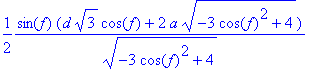 1/2*sin(f)*(d*sqrt(3)*cos(f)+2*a*sqrt(-3*cos(f)^2+4...