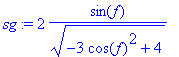 sg := 2*sin(f)/(sqrt(-3*cos(f)^2+4))